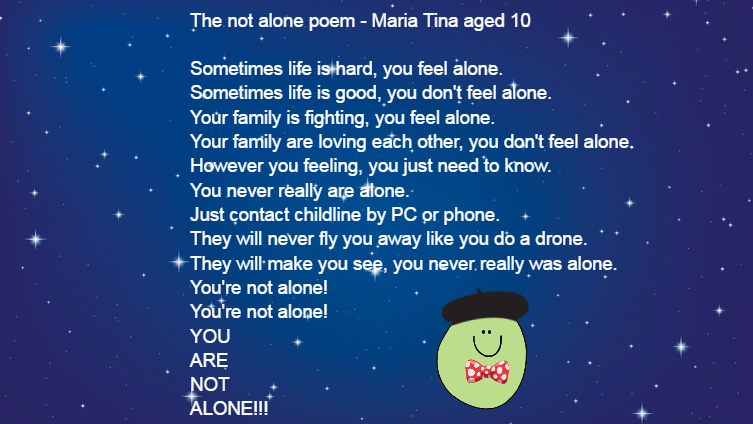 the not alone poem by maria aged 10