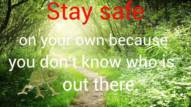 Stay safe on your own