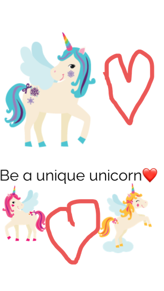 be a unique unicorn