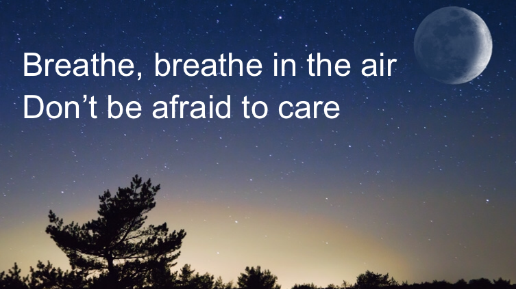Breathe (in the air)