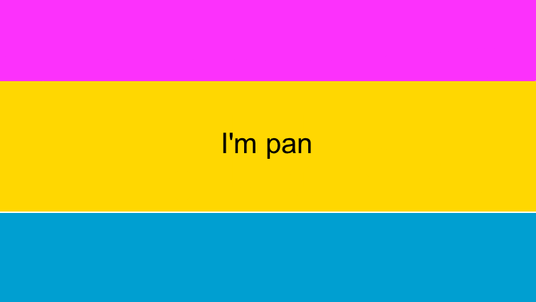 I'm pan