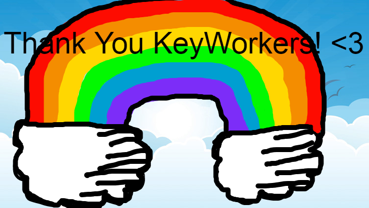 Thank You KeyWorkers! <3